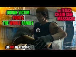 HIGHLY INTOXICATED VICTIM Gets BELLIGERANT With The Family! | The Texas Chain Saw Massacre Game