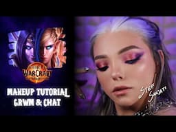 THE WAR WITHIN Make-up TUTORIAL | GRWM Chat | Gaming x Beauty