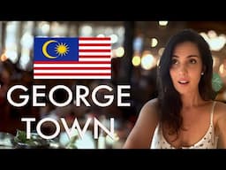 Why you NEED to experience Georgetown Malaysia 🇲🇾