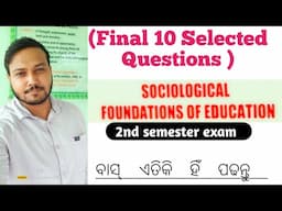 SOCIOLOGY AND FOUNDATION__✓✓__10 SELECTED QUESTIONS❓All Units Questions [Guaranteed] 💯