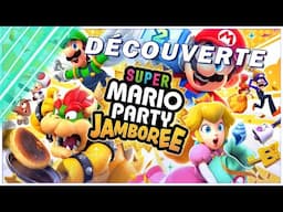 [SUPER MARIO PARTY JAMBOREE] DÉCOUVERTE