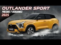 👍Lego NUEVA MITSUBISHI OUTLANDER SPORT 2025 Precios y Versiones. 🔥