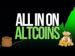 WHEN DO WE GO ALL IN ON ALTCOINS