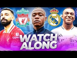 Liverpool vs Real Madrid Live Watch along