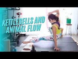 Animal Flow Workout Beginners (With Kettlebells)