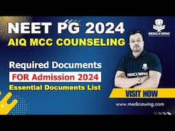 Documents required in NEET PG Counseling & Admission 2024 in MCC AIQ | All India Quota documents