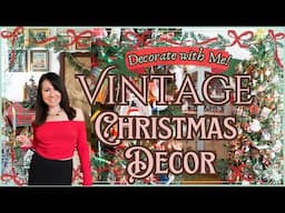 VINTAGE CHRISTMAS DECOR | Classic Holiday Decorating Ideas | 2024 Christmas Decorate with Me 🎄