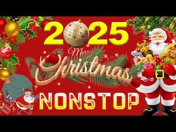 Best Non Stop Christmas Songs Medley 2025🎁Greatest Old Christmas Songs Medey 2025 ⛄