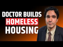 This Doctor Built Homeless Housing on a Parking Lot