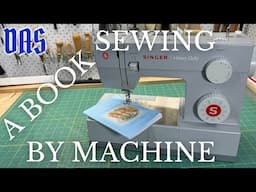 Sewing a Book with a Sewing Machine // Adventures in Bookbinding