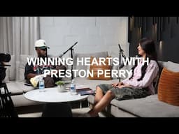 Winning hearts and not just arguments with Preston Perry