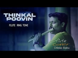 THINGAL POOVIN | FLUTE COVER | DILEEP BABU