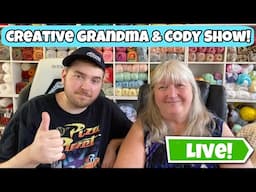 Creative Grandma & Cody Show! What's New? Tuesday Stream (Live Now) 🔴 Come Join!