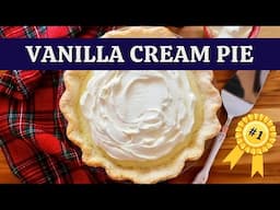 EASY Vanilla Cream Pie with Homemade Pie Crust 🤩