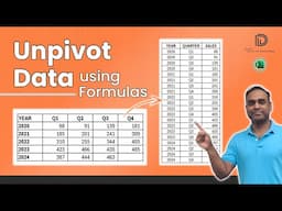 How to Unpivot Data in Excel using formulas?