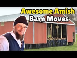 Amish MOVING Buildings - By Hand