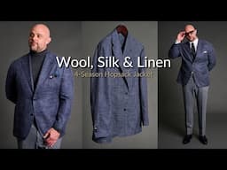 The Wool, Silk & Linen Hopsack Jacket - for Year-Round Style