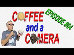 Coffee and a Camera Filmboy24 Live Stream | Episode 64 | Wide Open Film Chat!