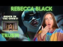 PUTTING MY TRUST IN REBECCA BLACK😱 l Trust Rebecca Black Reaction