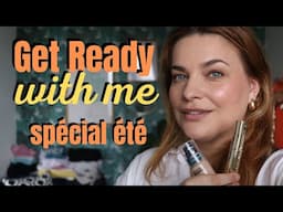 Get Ready With Me spécial été