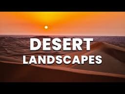 10 Amazing Desert Landscapes in the World - Universe Travels