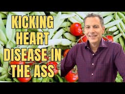 Kicking Heart Disease in the Ass