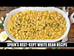 Spain's BEST-KEPT White Bean Recipe | Alubias Blancas en Pepitoria