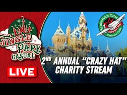 LIVE at DISNEYLAND | 2nd Annual "Crazy Hat" Charity Stream