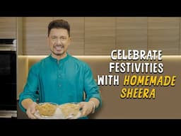 HEALTHY SHEERA RECIPE WITH DR.NENE | FESTIVAL SEASON SPECIAL