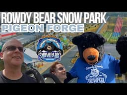 Rowdy Bear Smoky Mountain Snow Park - Pigeon Forge TN