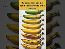 90 percent of people don’t know when to eat a banana #shorts