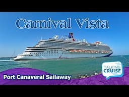 Carnival Vista | Port Canaveral Sailaway