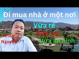 Mua nhà ở một nơi vừa rẻ, vừa vui, vừa an ninh