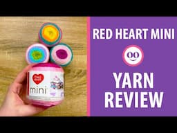 Red Heart Mini Crochet Yarn Review