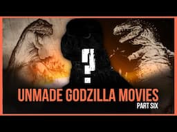 Unmade Godzilla Movies (PART 6) | TitanGoji Reviews