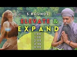 [Elevate & Expand!] 5 Rounds DMT Power Breathing 3-Minute Holds!