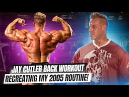 BACK AND DELTS WORKOUT | JAY CUTLER’S 2005 BLUEPRINT