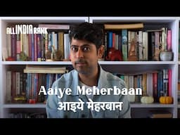 Aaiye Meherbaan (All India Rank) | Varun Grover