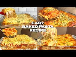 EASY AND DELICIOUS BAKED PASTA RECIPES!