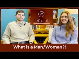 What is a Man/Woman?