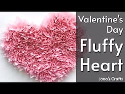 Fluffy paper Heart | Paper Craft | DIY