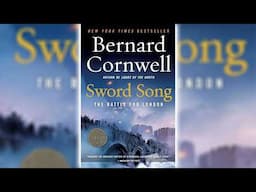 Sword Song by Bernard Cornwell (The Last Kingdom #4) | Audiobooks Full Length