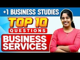 +1 Christmas Exam | Business Studies | Business Services | Important 10 Questions