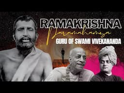 Ramakrishna Paramahamsa | The Guru who transformed the life of Swami Vivekananda