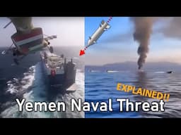 Yemen's Unconventional Naval Threat To World Shipping In Red Sea Explained