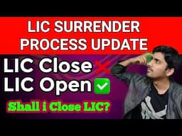 Surrender LIC Policy | LIC Policy Surender Proces | How to Surender LIC Policy | LIC Band Kaise Kare