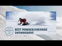 The Best Powder/Freeride Snowboards of 2024-2025 | Snowboard Review | Tactics