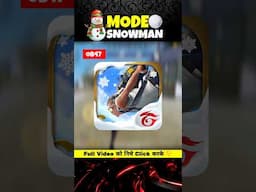 Old Free Fire Mode Return 😍 - Snowman Mode #shorts