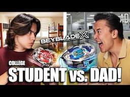 COLLEGE STUDENT vs. FATHER Beyblade XTreme Dorm Room Challenge!