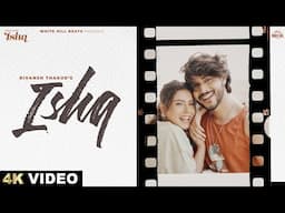 ISHQ (Official Video) Rivansh Thakur | V Jackk | Sad Romantic Songs